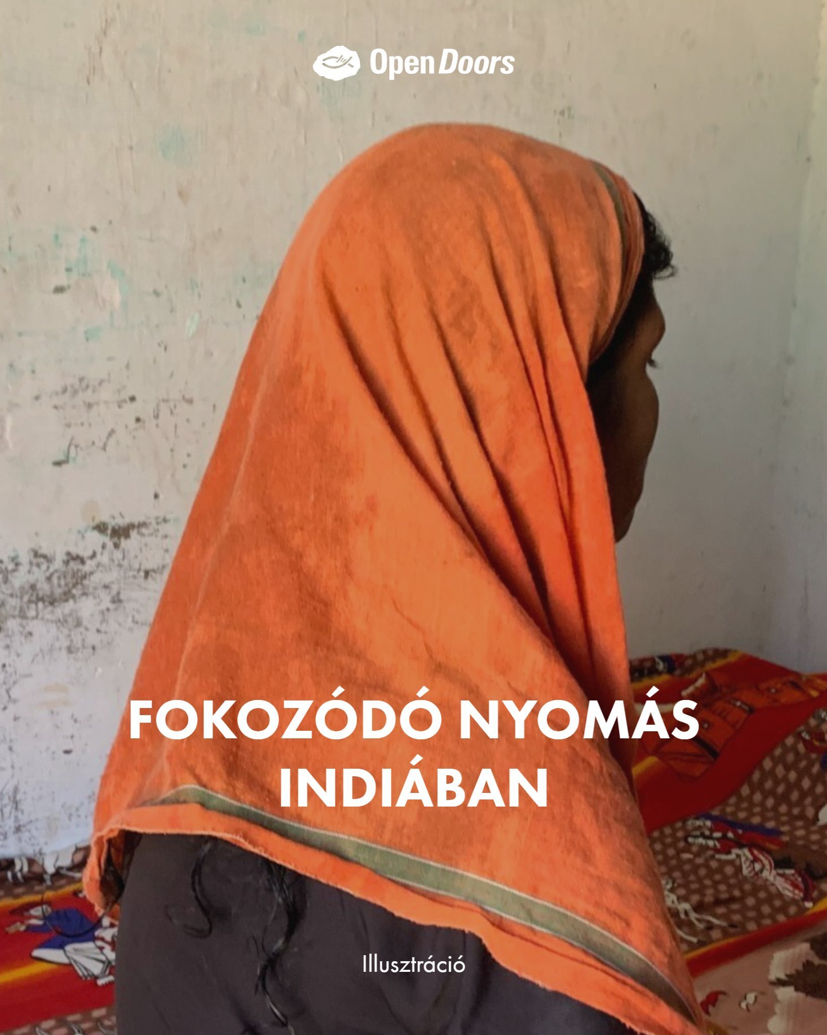 Indiai törzsi keresztények fokozódó nyomással szembesülnek